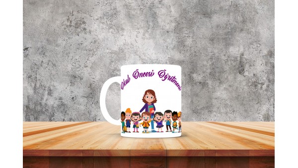 Okul Öncesi Öğretmenlerine Özel Tasarımlı Baskılı Kupa Bardak – MiksHediye