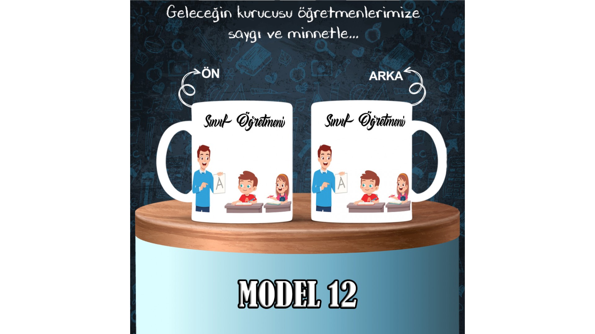 Sınıf Öğretmenlerine özel baskılı seramik kupa bardak