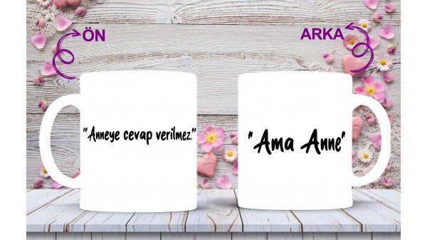 Anneler Gününe Özel Anne Sözleri Baskılı Kupa-Mikshediye