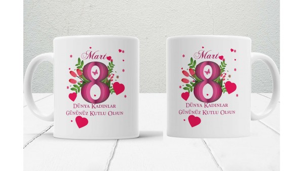 8 Mart Kadınlar  Gününe Özel Tasarımlı Baskılı Kupa Bardak – MiksHediye