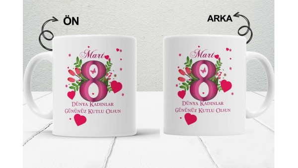 8 Mart Kadınlar  Gününe Özel Tasarımlı Baskılı Kupa Bardak – MiksHediye