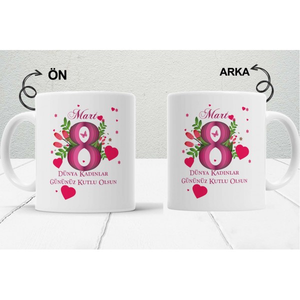 8 Mart Kadınlar  Gününe Özel Tasarımlı Baskılı Kupa Bardak – MiksHediye