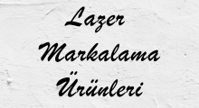 Lazer Markalama